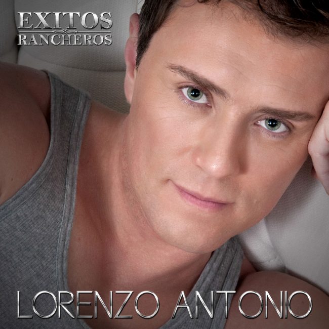 Lorenzo-Antonio-Exitos-Rancheros