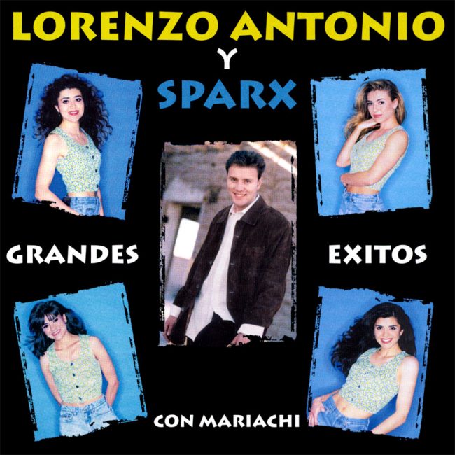 Lorenzo-Antonio-Y-Sparx-Grandes-Exitos-Con-Mariachi