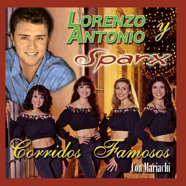 Sparx-Lorenzo-Antonio-Corridos-Famosos